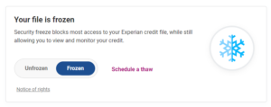 Freeze &amp; Unfreeze Your Credit at all three major Bureaus - Experian